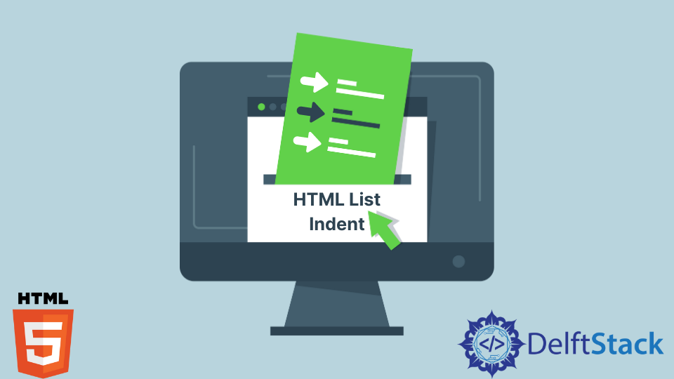 how to indent a bulleted list in html